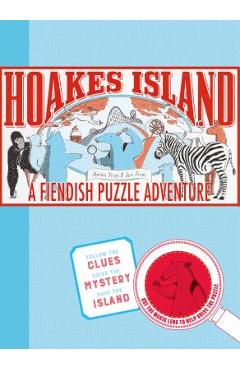 Coperta cărții 'Hoakes Island: A Fiendish Puzzle Adventure - Helen Friel'