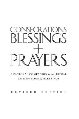 Consecrations, Blessings and Prayers: New Enlarged Edition - Sean Finnegan