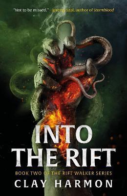 Into the Rift - Clay Harmon