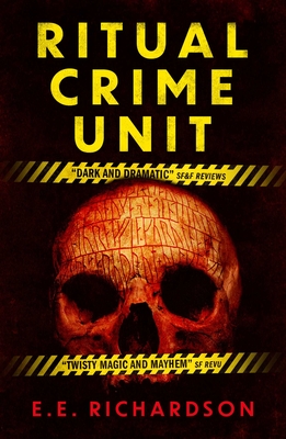 Ritual Crime Unit - E. E. Richardson