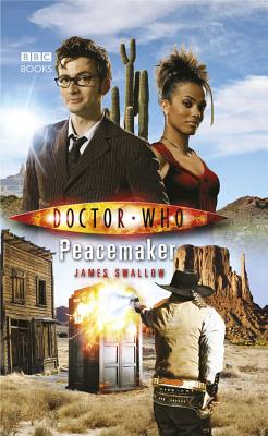Coperta cărții 'Doctor Who: Peacemaker - James Swallow'