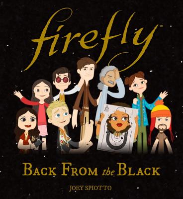 Firefly: Back from the Black - Joey Spiotto