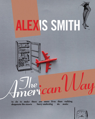 Alexis Smith: The American Way - Anthony Graham