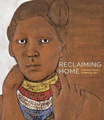 Reclaiming Home: Contemporary Seminole Art - Ola Wiusek
