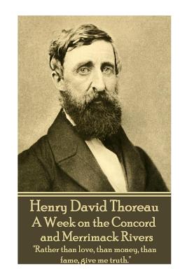 Henry David Thoreau - A Week on the Concord and Merrimack Rivers: 