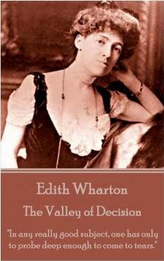 Edith Wharton - The Valley of Decision: 