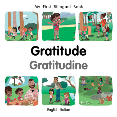 My First Bilingual Book-Gratitude (English-Italian) - Patricia Billings