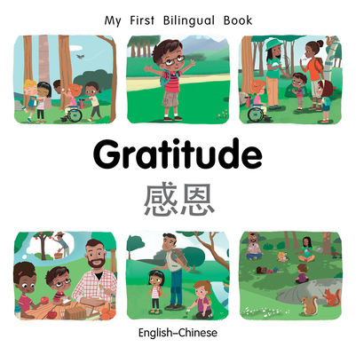 My First Bilingual Book-Gratitude (English-Chinese) - Patricia Billings