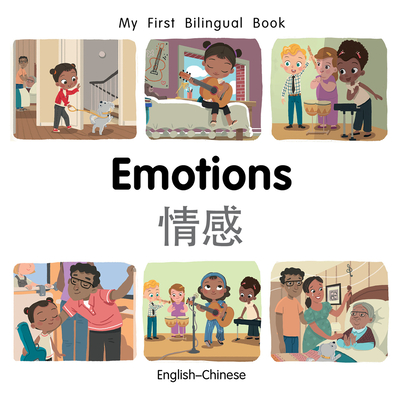My First Bilingual Book-Emotions (English-Chinese) - Patricia Billings
