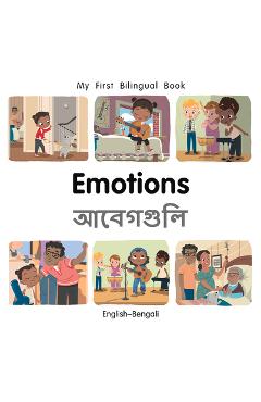 Coperta cărții 'My First Bilingual Book-Emotions (English-Bengali) - Patricia Billings'