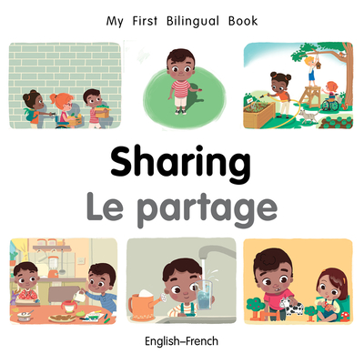 My First Bilingual Book-Sharing (English-French) - Patricia Billings