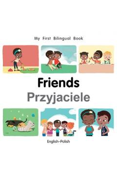 Coperta cărții 'My First Bilingual Book-Friends (English-Polish) - Patricia Billings'