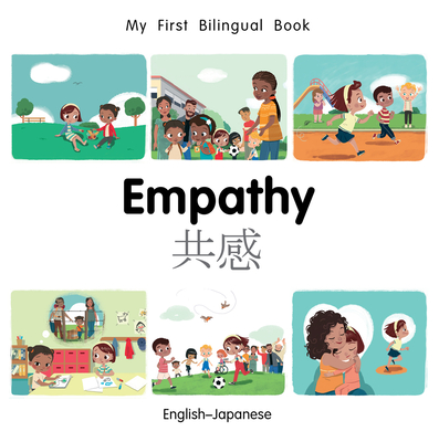 My First Bilingual Book-Empathy (English-Japanese) - Patricia Billings