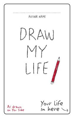 Draw My Life - You