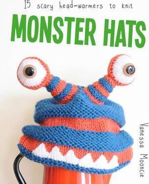 Monster Hats: 15 Scary Head-Warmers to Knit - Vanessa Mooncie