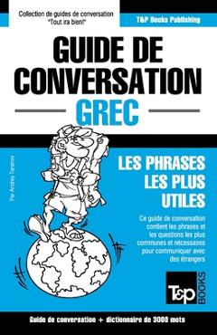 Poza produsului Guide de conversation Français-Grec et vocabulaire thématique de 3000 mots - Andrey Taranov