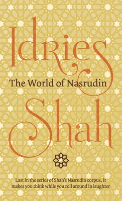 The World of Nasrudin - Idries Shah