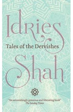 Coperta cărții 'Tales of the Dervishes - Idries Shah'