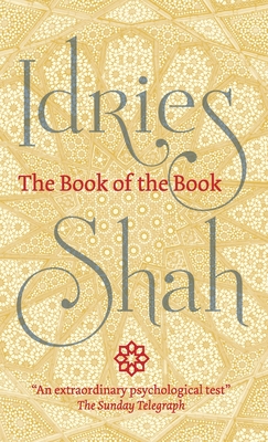 The Book of the Book - Idries Shah
