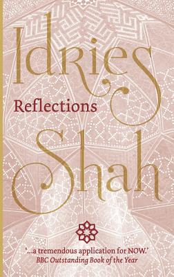 Reflections - Idries Shah