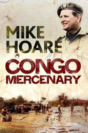 Congo Mercenary - Michael Hoare