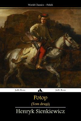Potop - Tom II - Henryk Sienkiewicz