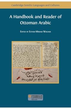 Coperta cărții 'A Handbook and Reader of Ottoman Arabic - Esther-miriam Wagner'