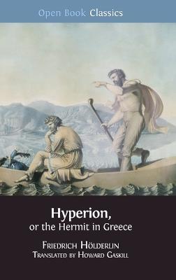 Hyperion, or the Hermit in Greece - Howard Gaskill