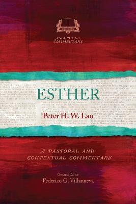 Esther - Peter H. W. Lau