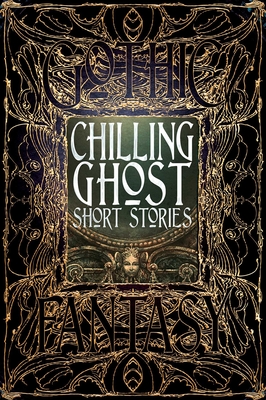 Chilling Ghost Short Stories - Dale Townshend