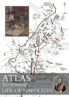 Atlas to Jomini's Life of Napoleon - Baron Jomini