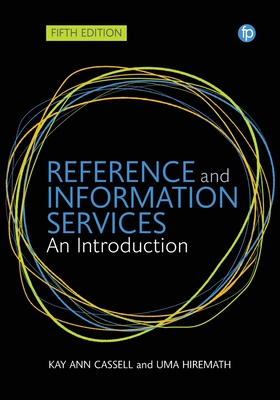 Reference and Information Services - Kay Ann Cassell