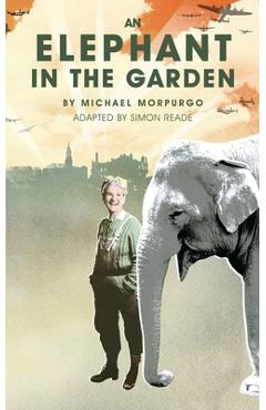 Coperta cărții 'Elephant in the Garden - Michael Morpurgo'