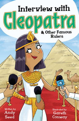 Interview with Cleopatra and Other Famous Rulers - Andy Seed