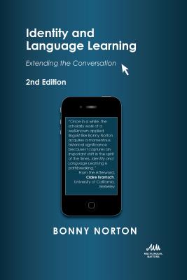 Identity and Language Learning: Extending the Conversation - Bonny Norton