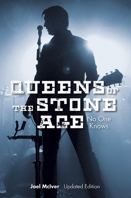 Joel McIver: Queens of the Stone Age - No One Knows (Updated Edition) - Joel Mciver