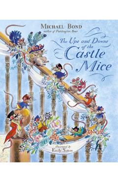 The Ups and Downs of the Castle Mice - Michael Bond