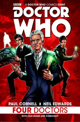 Doctor Who: Four Doctors - Paul Cornell