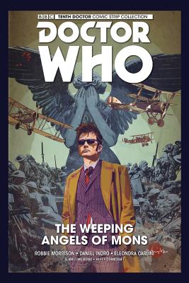 Doctor Who: The Tenth Doctor Vol. 2: The Weeping Angels of Mons - Robbie Morrison