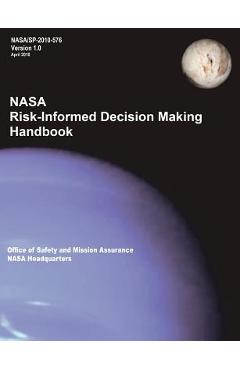 Coperta cărții 'NASA Risk-Informed Decision Making Handbook. Version 1.0 - NASA/SP-2010-576. - Nasa Headquarters'