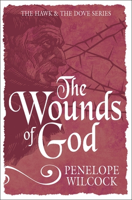 The Wounds of God - Penelope Wilcock
