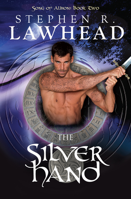 The Silver Hand - Stephen R. Lawhead