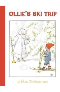 Ollie's Ski Trip - Elsa Beskow