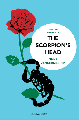 The Scorpion's Head - Hilde Vandermeeren