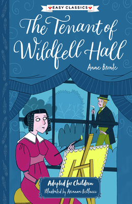 Anne Bronte: The Tenant of Wildfell Hall - Anne Brontë