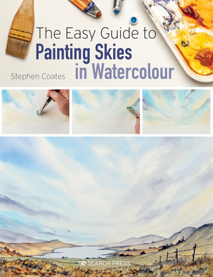 The Easy Guide to Painting Skies in Watercolour - Stephen Coates