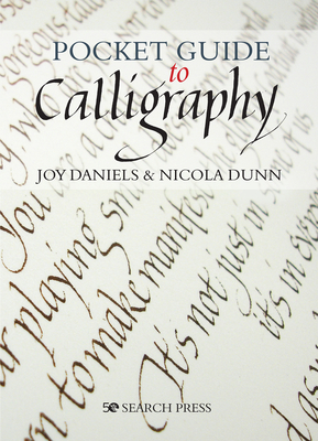 Pocket Guide to Calligraphy - Joy Daniels