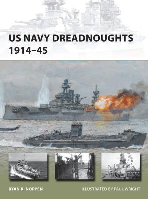 US Navy Dreadnoughts 1914-45 - Ryan K. Noppen