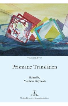 Coperta cărții 'Prismatic Translation - Matthew Reynolds'