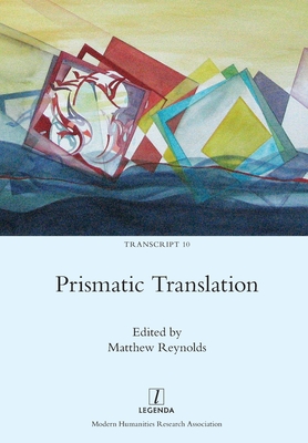 Prismatic Translation - Matthew Reynolds
